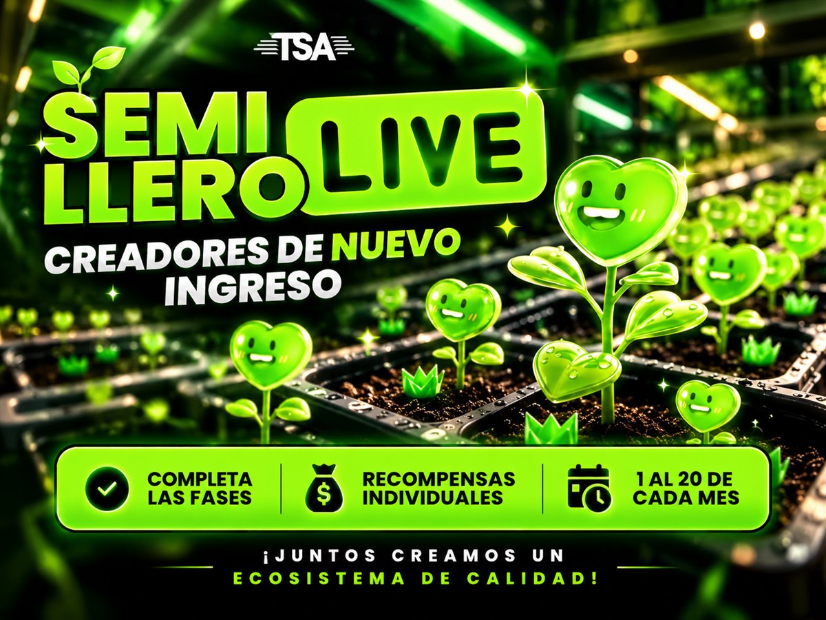 Semillero Live, creadores de nuevo ingreso